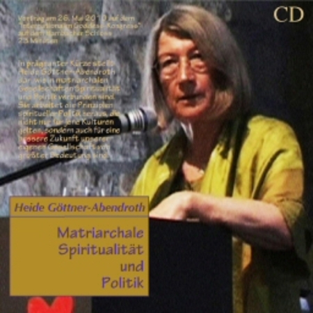 Matriarchale Spiritualität und Politik